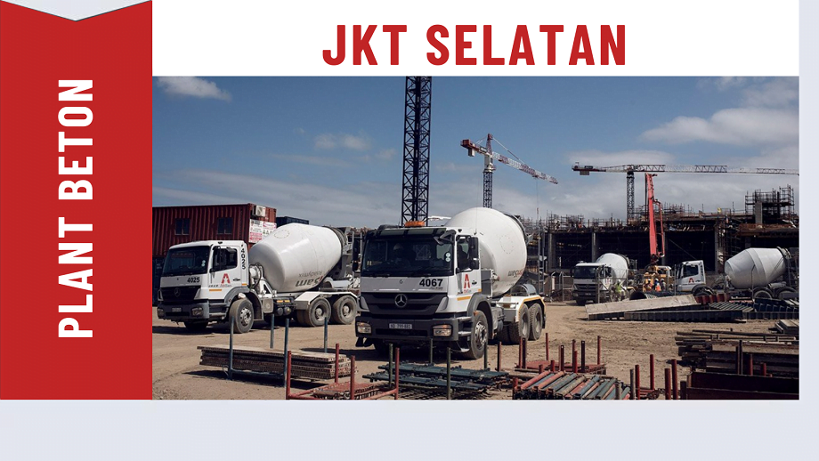 Harga Beton Cor Readymix Jakarta Selatan