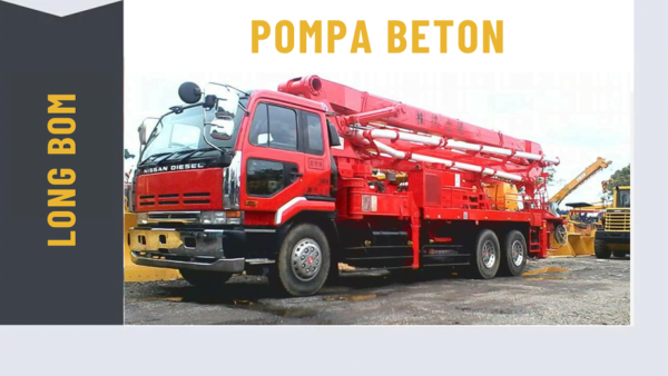 Harga Sewa Pompa Beton Long Bom